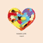 HUMAN LOVE artwork