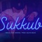 Sukkub (feat. Wdowa) - Smoua lyrics