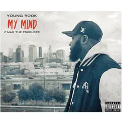 My Mind - Single by Young Rook album reviews, ratings, credits