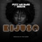 Kijuso (feat. Dakota) - Mzee Wa Bwax lyrics