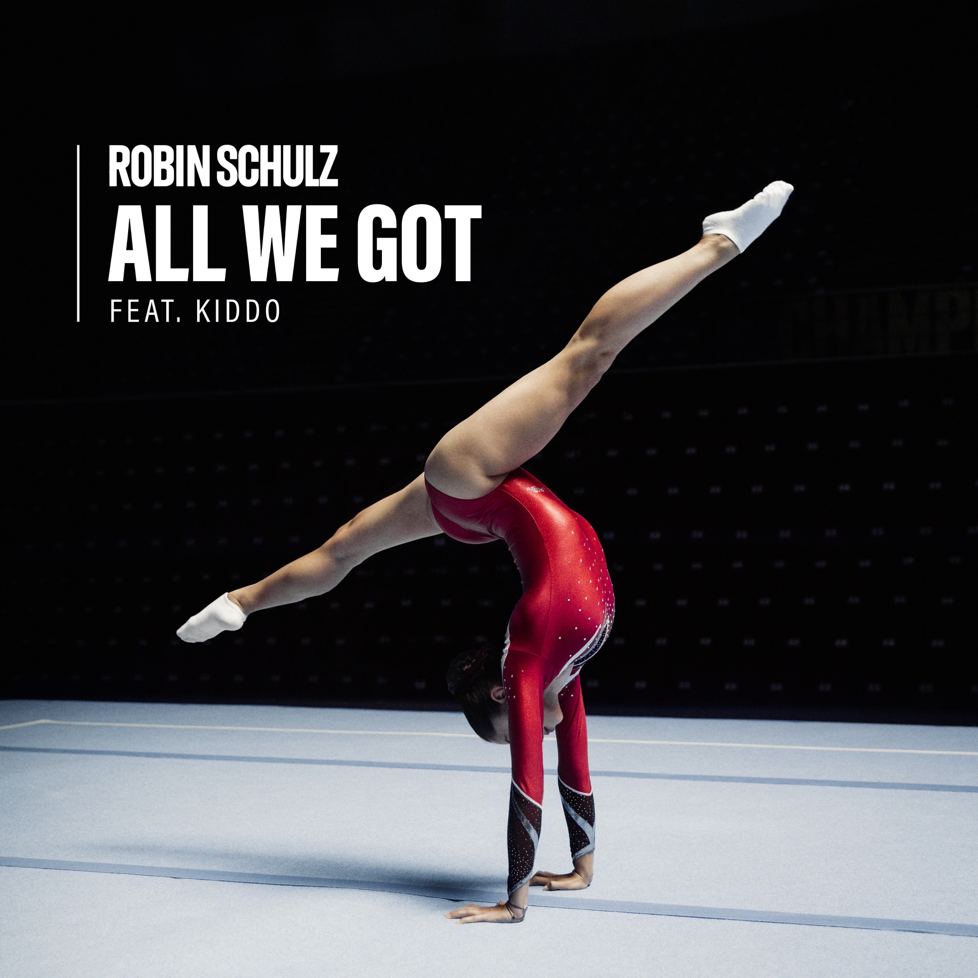 Robin Schulz - All We Got (feat. KIDDO) - Single
