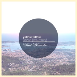 Yellow Fellow - U&I&Us (feat. Molley)