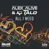 All I Need - Single album lyrics, reviews, download