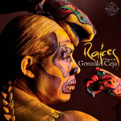 Raíces - Gonzalo Ceja