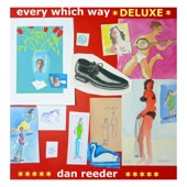 Dan Reeder - I Don't Always Miss You