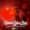 Gimmi Your Love (feat. Delly Ranx) - Single album lyrics, reviews, download
