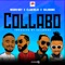 Collabo - Clan Rojo, Negro Bey & Selebobo lyrics