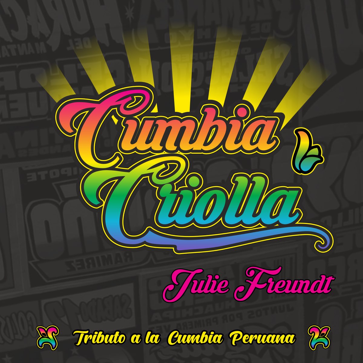 ‎Cumbia Criolla, Tributo a la Cumbia Peruana by Julie Freundt on Apple ...