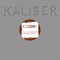 Kaliber 15 A1 - Kaliber lyrics