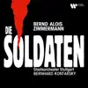 Stream & download Zimmermann: Die Soldaten