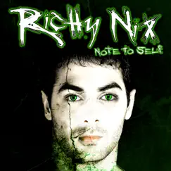 Note to Self - EP by Richy Nix album reviews, ratings, credits