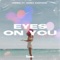 Eyes On You (feat. Adrea Castiano) - Hokima lyrics