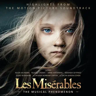 Les Misérables (Highlights from the Motion Picture Soundtrack) by Various Artists album reviews, ratings, credits