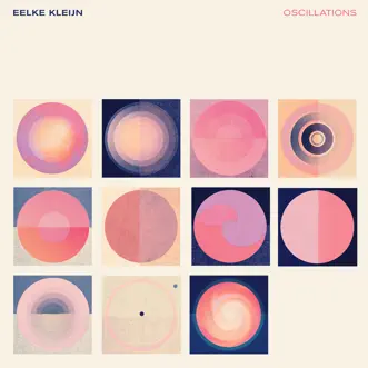 Oscillations by Eelke Kleijn album reviews, ratings, credits