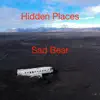 Hidden Places album lyrics, reviews, download