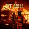 Fye Drill - EP album lyrics, reviews, download