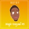 Magic Gouyad #5 - R Dydy lyrics