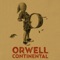 Continental - Orwell lyrics