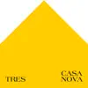Casa Nova album lyrics, reviews, download