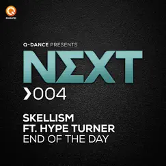 End of the Day (feat. Hype Turner) - Single by Skellism album reviews, ratings, credits