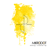 Energy Cleanse - EP - Mikrodot