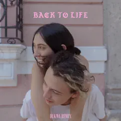 Back to Life (feat. TINUADE) [Dukwa PianoDub] Song Lyrics