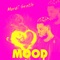 Mood - Mordi Gentle lyrics
