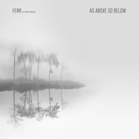 FERR & Ferry Corsten - As Above so Below artwork