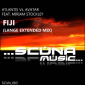 Fiji (Lange Extended Mix) [Atlantis vs. Avatar] [feat. Miriam Stockley] artwork