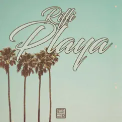 Playa - Single by Riffi album reviews, ratings, credits