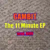 The 11 Minute EP album lyrics, reviews, download