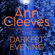 Ann Cleeves - The Darkest Evening