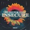 Insecure (feat. gnash) - Single