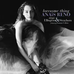 Lovesome Thing (feat. Emmet Cohen) by Anaïs Reno album reviews, ratings, credits