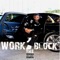 Work the Block - Mike Knox lyrics