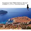 Symphonic Suite “Kiki’s Delivery Service” album lyrics, reviews, download