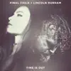 Time Is Out - Single album lyrics, reviews, download
