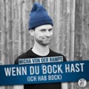 Wenn du Bock hast (ich hab Bock) by Micha von der Rampe iTunes Track 1