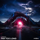 Far Too Long artwork