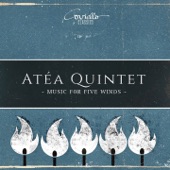 Atéa Quintet - Music for Five Winds artwork