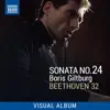 Beethoven 32: Sonata No. 24 (Visual Album) album lyrics, reviews, download