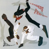 Leaders of the New School - Sound Of The Zeekers