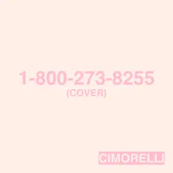 1-800-273-8255 - Single - Cimorelli 1-800-273-8255 - Single - Cimorelli