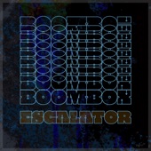 Boombox - Escalator