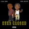 Eyes Closed (feat. Chino Brown) - Amino Gunz lyrics