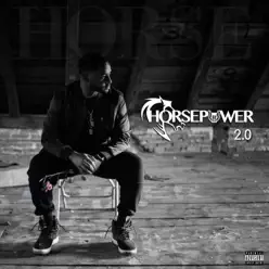 Horsepower 2.0 - Single - Horse Horsepower 2.0 - Single - Horse