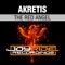 The Red Angel (Photon Decay Remix) - Akretis lyrics