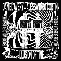 Daniel Avery, Alessandro Cortini & Teodor Wolgers - Illusion of Time (Teodor Wolgers Rework) artwork