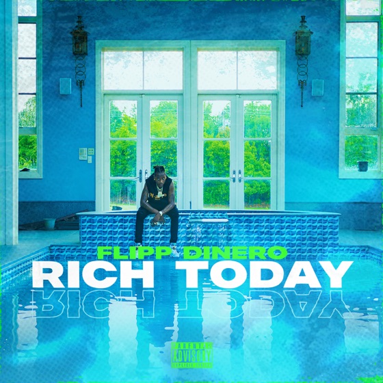 Cover artwork for Rich Today