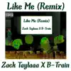 Like Me Remix (feat. B-Train) [Remix] - Single album lyrics, reviews, download